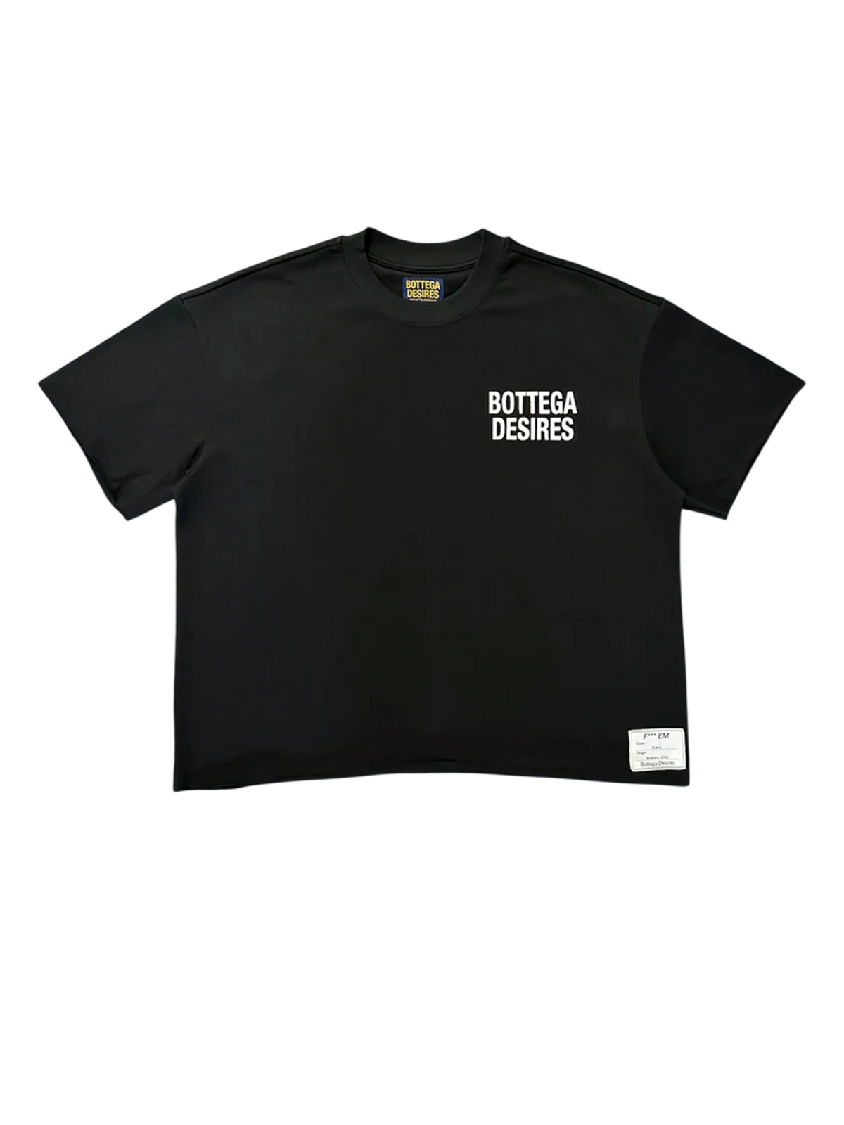 Bottega Desires Fuck Em T-Shirt — Black